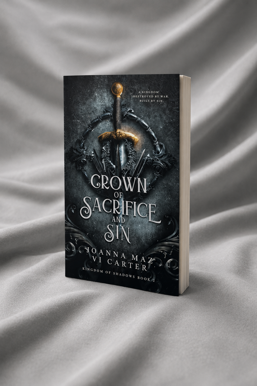 PRE-ORDER: Crown of Sacrifice and Sin (Kingdom of Shadow Chronicles Book 1)